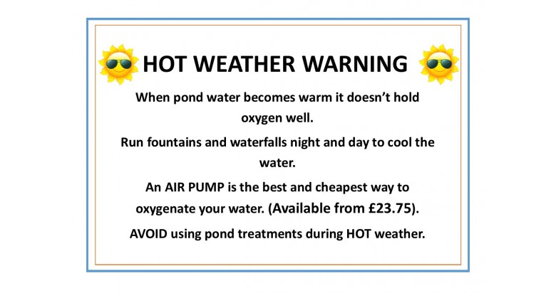 Hot weather warning.